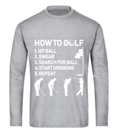 How To Golf Hit Ball Swear Search For Ball Start Drinking Repeat