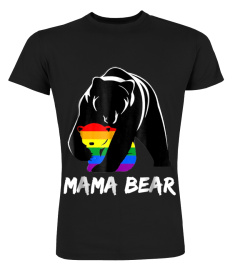 MAMA BEAR LGBT SHIRT