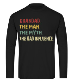Grandad the Man the Myth the Bad Influence Vintage Tshirt