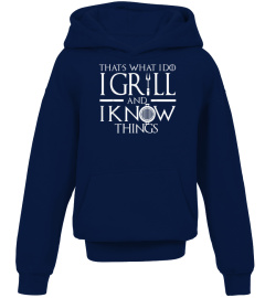 I Grill and Know Things T Shirt Funny Dad Grilling Shirt