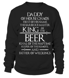 Daddy Of House Chaos King Of The Beer Father Of Wildlings Tank Top