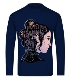 Rey The Future Of The Galaxy Is Female Long Sleeve T-Shirt