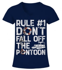 Rule Number 1 Don't Fall Off The Pontoon Boat Funny Boating Tank Top