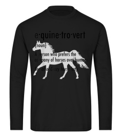 Equine Introvert TShirt Funny Horse Lover Gift Shirt