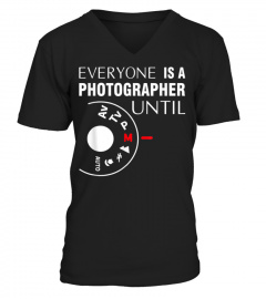 Everyone Is A Photographer Until Manual Mode TShirt
