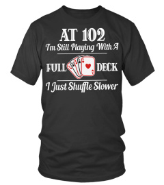 Funny 102nd Birthday Gift T Shirt  102 Year Old Cards Shirt