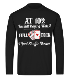 Funny 102nd Birthday Gift T Shirt  102 Year Old Cards Shirt