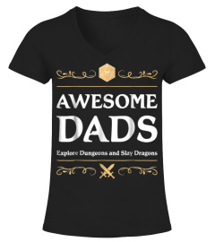 Mens Awesome Dads Explore Dungeons and Slay Dragons TShirt