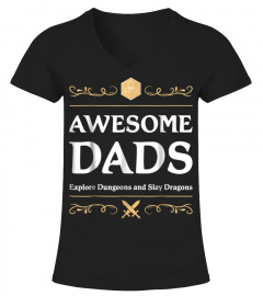 Mens Awesome Dads Explore Dungeons and Slay Dragons TShirt