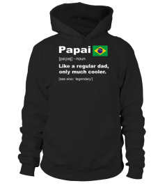 Mens Papai Brazilian Dad Definition Shirt Funny Fathers Day Gift T-Shirt