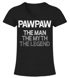 Mens PawPaw Shirt Gift The Man The Myth The Legend T-Shirt