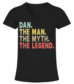 Mens Dan - The Man The Myth The Legend Personalized T-Shirt