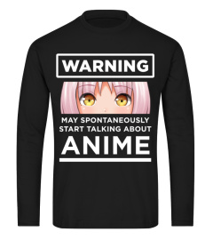 Warning May Spontaneously Start Talking About Anime Hoodie