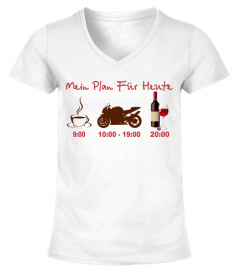 Mein Plan Fur Heute wine and -Moto