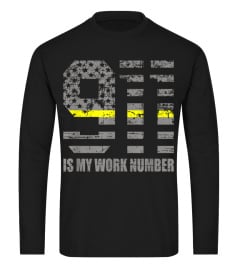 911 Is My Work Number TShirt Funny Dispatcher Gift