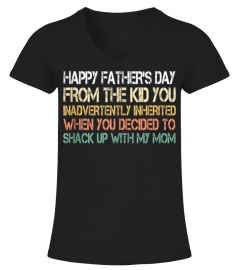 Happy Fathers Day Gift Shirt From The Kid You Inherited Tank Top
