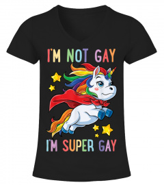 Im not Gay Im Super Gay Pride LGBT Flag T shirt Unicorn