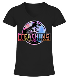 Teaching is a walk in the park Teacher T Shirt