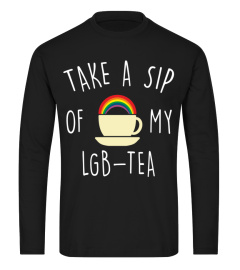 Take A Sip Of My LGBTea LGBT Gay Pride Hoodie