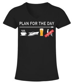 Plan For The Day Coffee Boating Beer Sex Funny Boating Shirt
