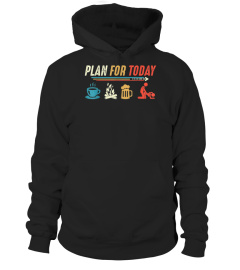 Plan for Today Coffee Camping Beer Make Love Sex T-Shirt