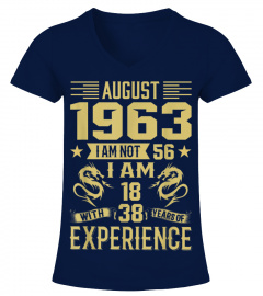 August 1963 I Am Not 56 I Am 18 With 38 Years Of Experience