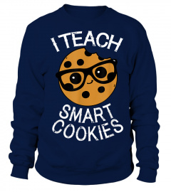 Funny Teacher Shirt I Teach Smart Cookies Shirt Nerd Tee