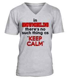 No keep calm in Snowmobiling