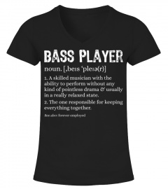 Bass Player Definition TShirt Bassist Gift for Musicians