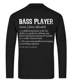 Bass Player Definition TShirt Bassist Gift for Musicians