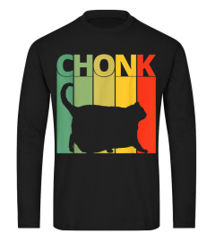 Chonk Cat Meme Shirt  Funny Chonk Big Chungus Shirt