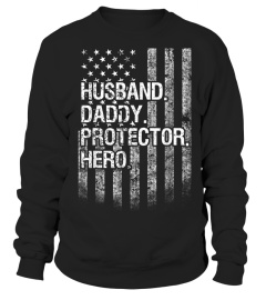 Mens Husband daddy protector hero Shirt American Flag Dad T-Shirt