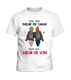 MAIS MA SŒUR DE VIN