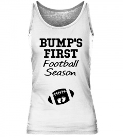 BUMP'S FIRST FOOTBALL SEASON - MOMMY TO BE - PREGNANCY ANNOUNCEMENT - GENDER REVEAL SHIRT