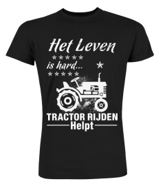 Het leven is hard... tractor rijden helpt