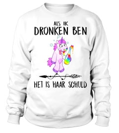 Als ik dronken ben