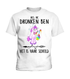 Als ik dronken ben