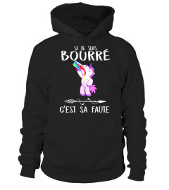 Si je suis bourre