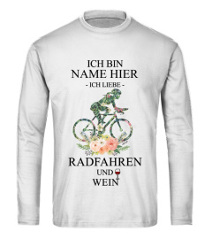 ICH LIEBE RADFAHREN UND WEIN