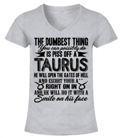 Piss Off A Taurus Shirt