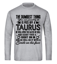 Piss Off A Taurus Shirt