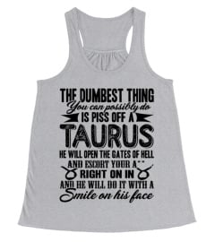 Piss Off A Taurus Shirt