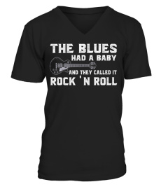 THE BLUES HAD A BABY AND THEY CALLED IT ROCK 'N ROLL SHIRTS