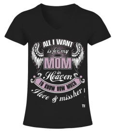 My Mom In Heaven T-shirt