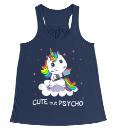 Cute But Psycho Unicorn Rainbow Tshirt - Funny Gift