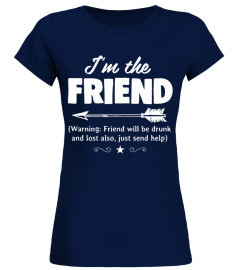 If Lost Or Drunk Please Return To Friend - I'm The Friend Premium T-Shirt