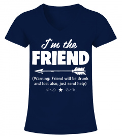 If Lost Or Drunk Please Return To Friend - I'm The Friend Premium T-Shirt