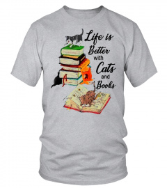 Life Is Better With Cats And Books Tshirt