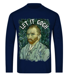 Let It Gogh T Shirt Vincent Van Gogh Artist Funny Image Gift