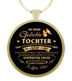 AN MEINE GELIEBTE TOCHTER